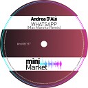 Andrea D Alo - Whatsapp Max Marotto Remix
