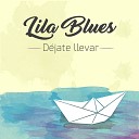 Lila Blues - D jate Llevar