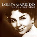 Lolita Garrido - Ya Son las Doce