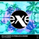 XP La Fuente Primaluce Erasmo - Trip To Paradise Moombahton Radio Mix