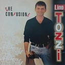 Lino Tozzi - Dopo l odio l amore