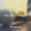 Ichiro Yamazaki - Rap on the Night