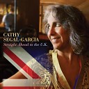 Cathy Segal Garcia - I Get Along Without You Very Well