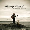 Mandy Troxel - One Year Ago Today