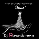 ASPARAGUSproject LaraRai - Зима Dj Romantic remix