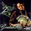 Z Ro - From the South