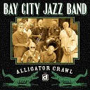 Bay City Jazz Band - You ve Been a Good Ole Wagon