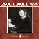 Paul Lingle - Dance Of The Witch Hazels Live