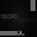Discord - Blackness Original Mix