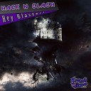 Hack N Slash - Signal Original Mix
