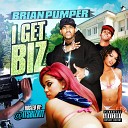 Brian Pumper - Straight From Da He