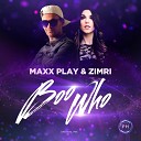 Maxx Play feat Zimri - Boo Who Original Mix Perfect House Recordings