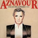Charles Aznavour - Je t aime A I M E Live From Palais Des Congr s Paris France…