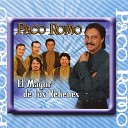Paco Romo - Por Eso Me Voy