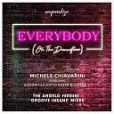 Michele Chiavarini feat Samantha Antoinette Little… - Everybody On The Dancefloor Angelo Ferreri Groove Insane…