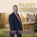 Paddy O Brien - If You Love Me Let Me know