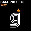 Sam Project - Why Radio Edit