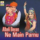 Shrawan Singh Rawat - Albeli Beyan Ne Main Parnu