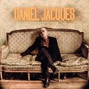 Daniel Jacques - El elegido