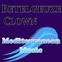 Betelgeuze - Clown Original Mix