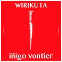 Inigo Vontier - Marakame Original Mix