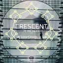 Crescent - Peransamblu Original Mix