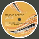 Stephan Bazbaz Asael Weiss - Yeshoti Mihai Popoviciu Remix