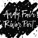 Andy Fair - All You Need Original Mix