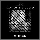 Alexz - High On The Sound Original Mix