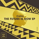Caiiro - Tanzania Original Mix