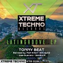 Tonny Beat - Latingroove Matt Krilert Remix