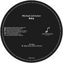 Michael Johnston - Baby Original Mix