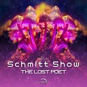 Schmitt Show - The Lost Poet Original Mix