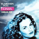 In Motion Feat Linda - Hold Me Teddy Marks Extended Mix