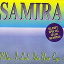 Samira - When I Look Into Your Eyes Piano House Mix