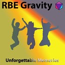 RBE Gravity feat Yadi - Unforgettable Memories
