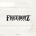 Freeboyz - G S feat Nick Kiddy Ar Ze Prod by WZ Beats x SHVRP PRICKLES x…