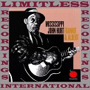 Mississippi John Hurt - Hot Time In Old Town Tonight