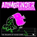 Atomgrinder - Heroin For All Original Mix