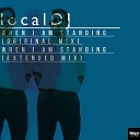 LocalDJ - When I Am Standing Extended Mix