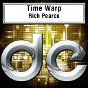 Rich Pearce - Time Warp Original Mix