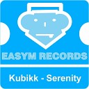 Kubikk - Serenity Original Mix