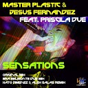 Master Plastic Jesus Fernandez feat Priscila… - Sensations Kato Jimenez Alex Salas Remix