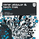 Rene Ablaze Tech Trek - Naranja Con Phillips Remix