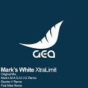 Mark s White - XtraLimit Mark s M A S S I V E Remix