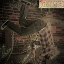 Dirty Grebo - Blood on the Pavement Demo Version