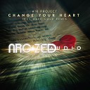 Air Project - Change Your Heart Extended Mix