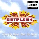 Dirty Lenin - Make With the Sexy