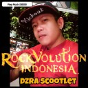 RockVolution Indonesia feat Dzra scootlet - Aku Musisi Sejati