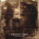 Cryptic Voice - When I Fell